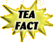 Tea Facts